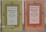 Printing Types Their History Forms and Use: A Study in Survivals