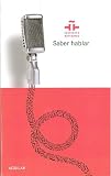 Saber Hablar/ Learn to Speak better Spanish