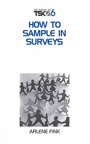 How to Sample in Surveys (Survey Kit Second Edition 7 7)