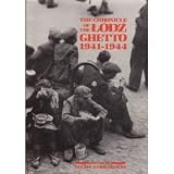 The Chronicle of the Łódź ghetto 1941-1944
