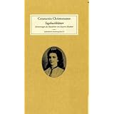 Tagebuchbl�tter: Erinnerungen des Hauslehrers der Kaiserin Elisabethvon "Constantin Christomanos"
