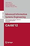 Advanced information systems engineering : 24th international conference, CAiSE 2012, Gdańsk, Poland, 25-29 June 2012 : proceedings
