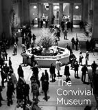 The Convivial Museum