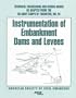 Instrumentation of Embankment Dams and Levees (Technical Engineering and Design Guides As Adapted from the Us Army Corps of Engineers)