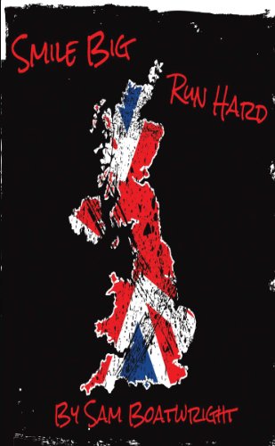 Smile Big Run Hard: Fifty Miles Every Day for Fifty Days