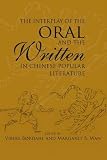 The interplay of the oral and the written in Chinese popular literature