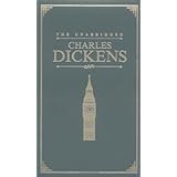 the unabridged charles dickens courage classics