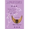 Leading By Example, Partisan Fighters & Leaders of New France, 1660-1760, Volume Two