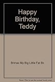 Happy birthday, Teddy
