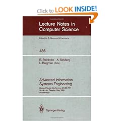 Advanced Information Systems Engineering: Second Nordic Conference CAiSE '90, Stockholm, Sweden, May 8-10, 1990, Proceedings: 2nd (Lecture Notes in Computer Science)