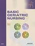 Basic Geriatric Nursing