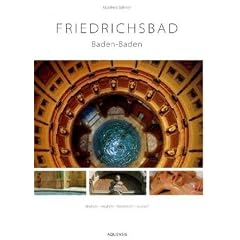Friedrichsbad Baden-Baden: Das R�misch-Irische Bad