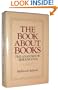 The Book About Books: The Anatomy of Bibliomania