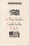 A war bride's guide to the U.S.A