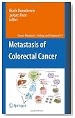 Metastasis of Colorectal Cancer (Cancer Metastasis - Biology and Treatment)
