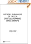 Isotropy Subgroups Of The 230 Crystallographic Space Groups