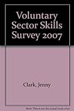 Voluntary sector skills survey 2007, England