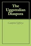 The Uggstralian Diaspora