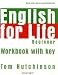 English for Life Beginner: Workbook with Key