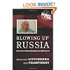 Blowing Up Russia: The Secret Plot to Bring Back KGB Terror