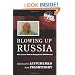 Blowing Up Russia: The Secret Plot to Bring Back KGB Terror