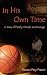 In His Own Time A Story of Family, Friends and Courage Cover
