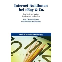 Internetauktionen bei eBay & Co.: Rechtssicher online kaufen und verkaufen