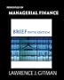 Principles of Managerial Finance, Brief (5th Edition)