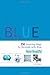 House Beautiful Blue: 350 Inspiring Ways to Decorate with Blue