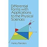differential forms with applications to the physical sciences dover books on mathematics