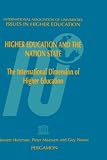 Review Pergamon  / Higher Education and the Nation State (Issues in Higher Education) (Issues in Higher Education) (Issues in Higher Education)