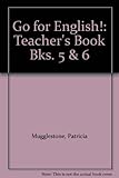 Go for English!. Teacher's resource book 5 and 6