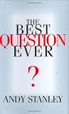 The Best Question Ever