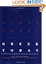 Greek Today: A Course in the Modern Language and Culture