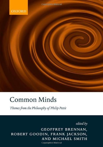 Common Minds: Themes from the Philosophy of Philip Pettit