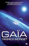 Gaïa par Yannick Monget Gaïa par Monget