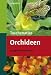 Taschenatlas Orchideen - Mit 340 Pflanzenporträts