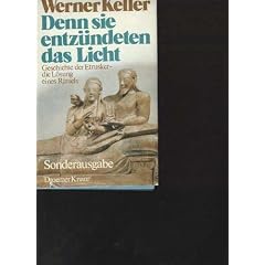 Keller, Dennsie entz�ndeten das Licht-Geschichte der Etrusker-die L�sung eines R�tsels, Droemer-Knaur 1975, 415 Seiten, illustriert