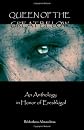 Queen of the Great Below: An Anthology in Honor of Ereshkigal
