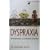 Dyspraxia: The Hidden Handicap (Human Horizons Series)