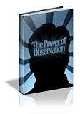 The Power of Observation (How To)