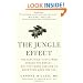 The Jungle Effect: Healthiest Diets from Around the World--Why They Work and How to Make Them Work for You
