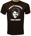 Don't Hassel the Hoff T-shirt