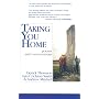 Taking You Home: Poems and Conversations: Poems and Coversations