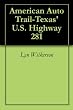 American Auto Trail-Texas' U.S. Highway 281