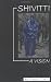 Shivitti: A Vision (Gateways Consciousness Classics)