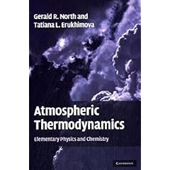 【クリックで詳細表示】Atmospheric Thermodynamics： Elementary Physics and Chemistry [ハードカバー]