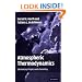 Atmospheric Thermodynamics: Elementary Physics and Chemistry