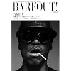 BARFOUT! 191 AKIRA