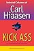 Kick Ass: Selected Columns of Carl Hiaasen